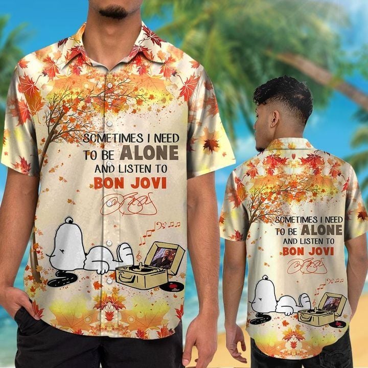 Snoopy Sometimes I Need To Be Alone And Listen To Bon Jovi Hawaiian Shirt